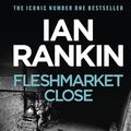 Cover Art for B002UPVVW4, Fleshmarket Close by Ian Rankin