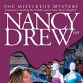 Cover Art for B000FC0RUQ, Mistletoe Mystery (Nancy Drew Book 169) by Carolyn Keene