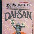 Cover Art for 9780425044544, Dai-San by Eric Van Lustbader