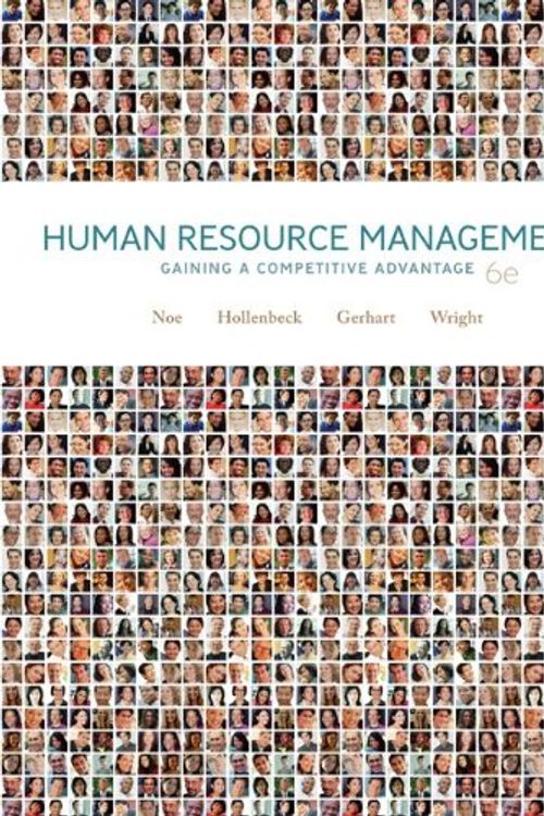 Cover Art for 9780072285185, Human Resource Management by Raymond Andrew Noe, Etc, P. Wrigh, J. Hollenbeck, B. Gerhart