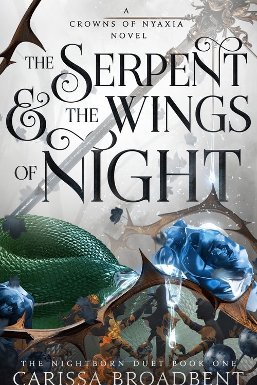Cover Art for 9781035040940, The Serpent and the Wings of Night by Carissa Broadbent