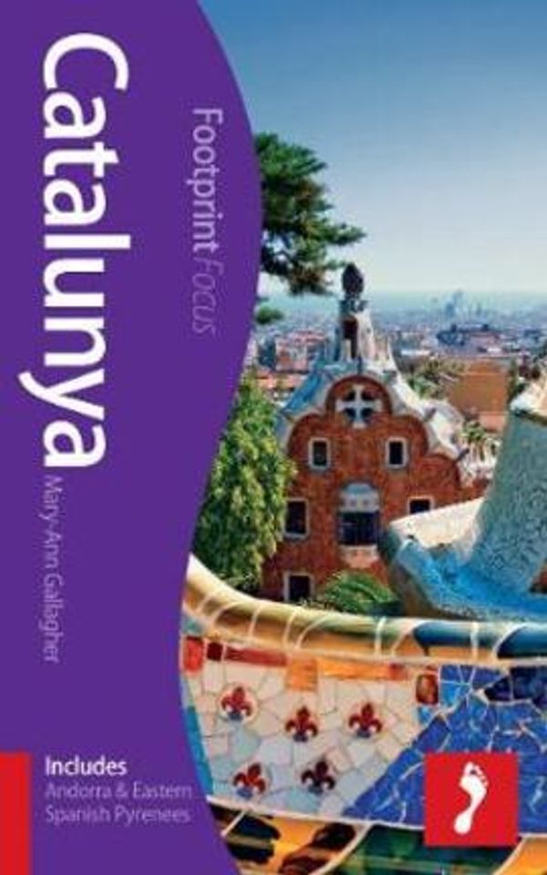 Cover Art for 9781909268005, Catalunya Footprint Focus Guide by Mary-Ann Gallagher