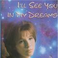 Cover Art for 9780670863228, I'LL See You in My Dreams by Ilene Cooper