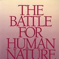 Cover Art for 9780393609288, The Battle for Human Nature: Science, Morality and Modern Life by Barry Schwartz