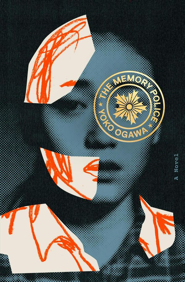 Cover Art for 9781101870600, The Memory Police by Yoko Ogawa