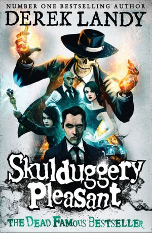 Cover Art for 9780007241620, Skulduggery Pleasant by Derek Landy