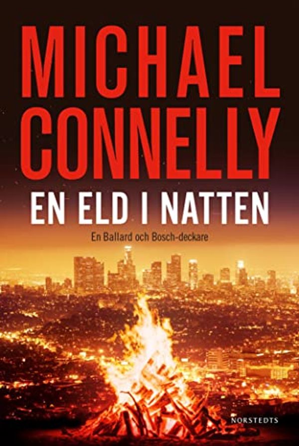 Cover Art for 9789113105697, En eld i natten by Michael Connelly