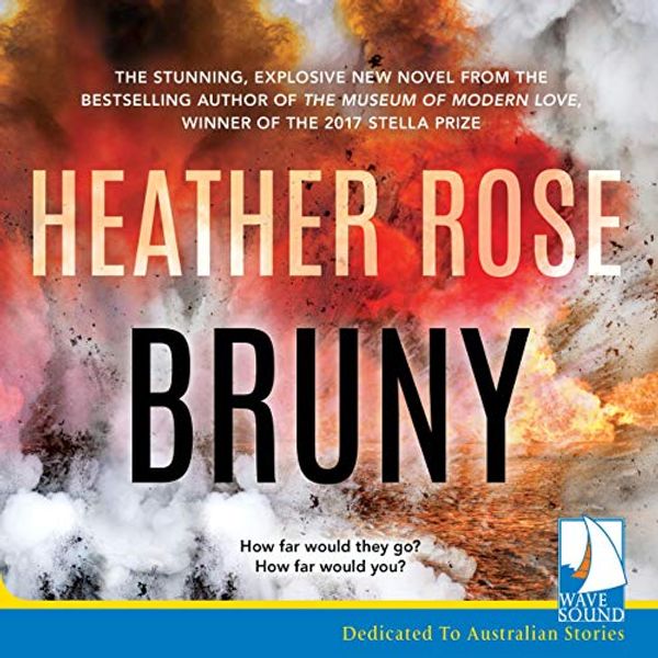 Cover Art for B07WSGS81J, Bruny by Heather Rose