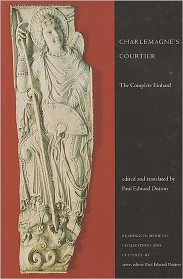 Cover Art for 9781442601123, Charlemagne's Courtier by Paul Edward Dutton