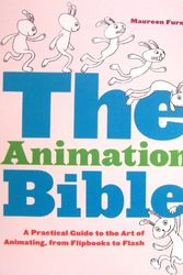 Cover Art for 9780810995451, The Animation Bible by Maureen Furniss