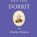 Cover Art for 9781717514110, Little Dorrit by Charles Dickens