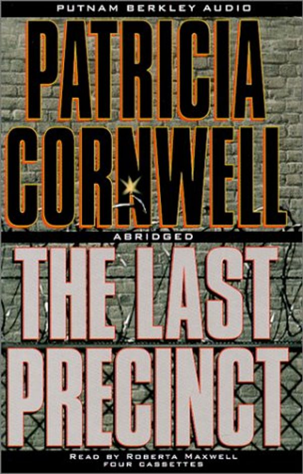 Cover Art for 9780399146374, The Last Precinct (Kay Scarpetta) by Patricia Cornwell