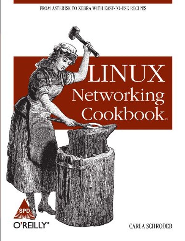 Cover Art for 9788184044218, Linux Networking Cookbook by Carla Schroder