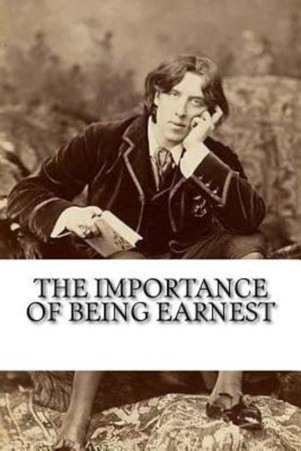 Cover Art for 9781981261987, The Importance of Being Earnest by Oscar Wilde