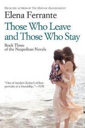 Cover Art for 9781594139956, Those Who Leave and Those Who Stay (The Neapolitan Novels: Thorndike Press Large Print Basic: "Middle Time") by Elena Ferrante
