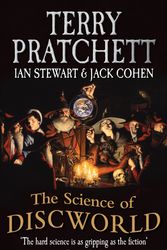 Cover Art for 9780091951702, The Science Of Discworld by Terry Pratchett, Ian Stewart, Jack Cohen