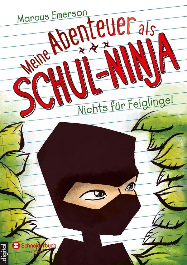 Cover Art for 9783505139079, Meine Abenteuer als Schul-Ninja, Band 01 by David Halvorson, Emilia Gagalski, Marcus Emerson