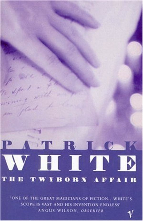 Cover Art for 8601409777658, By Patrick White The Twyborn Affair (Vintage Classics) (New Ed) [Paperback] by Patrick White