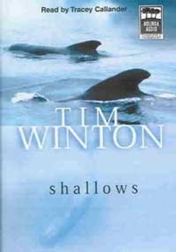 Cover Art for 9781876584719, Shallows by Tim Winton