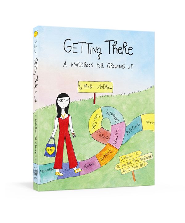 Cover Art for 9781524761615, Getting There: A Guidebook for Growing Up (@bymariandrew) by Mari Andrew