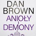 Cover Art for 9788366512429, Anioły i demony by Dan Brown