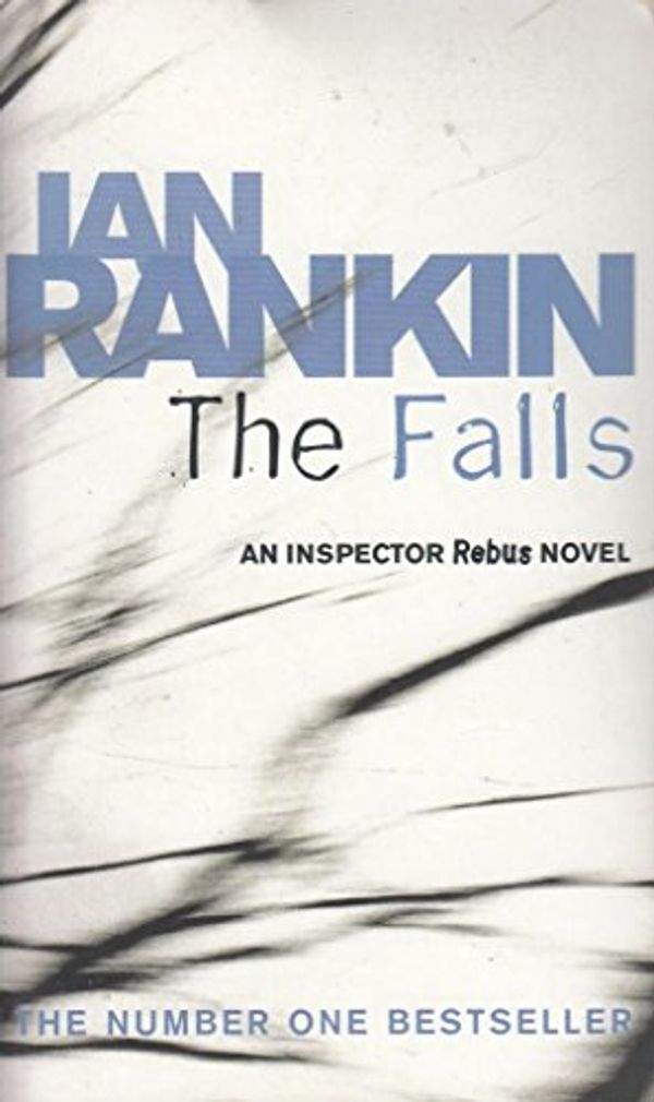 Cover Art for 9781407220208, The Falls by Ian Rankin