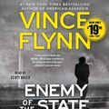 Cover Art for 9781508265856, Enemy of the State (Mitch Rapp) by Vince Flynn