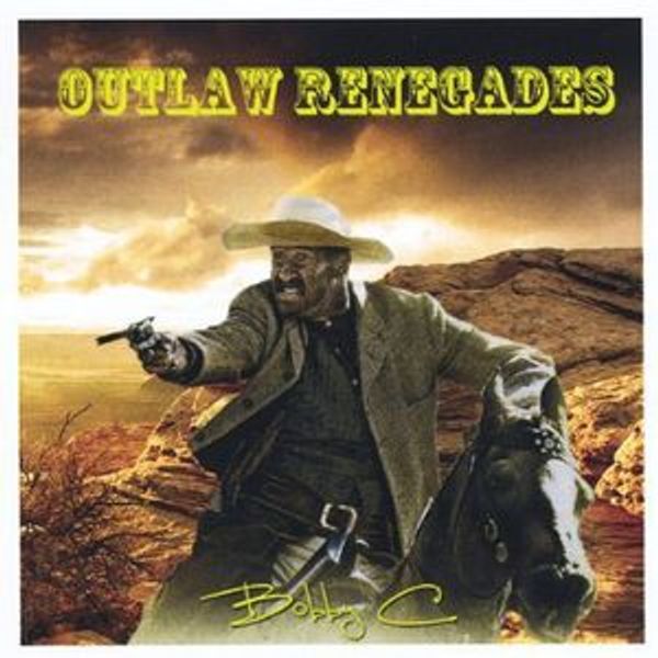 Cover Art for 0885767726710, Outlaw Renegades by Unknown