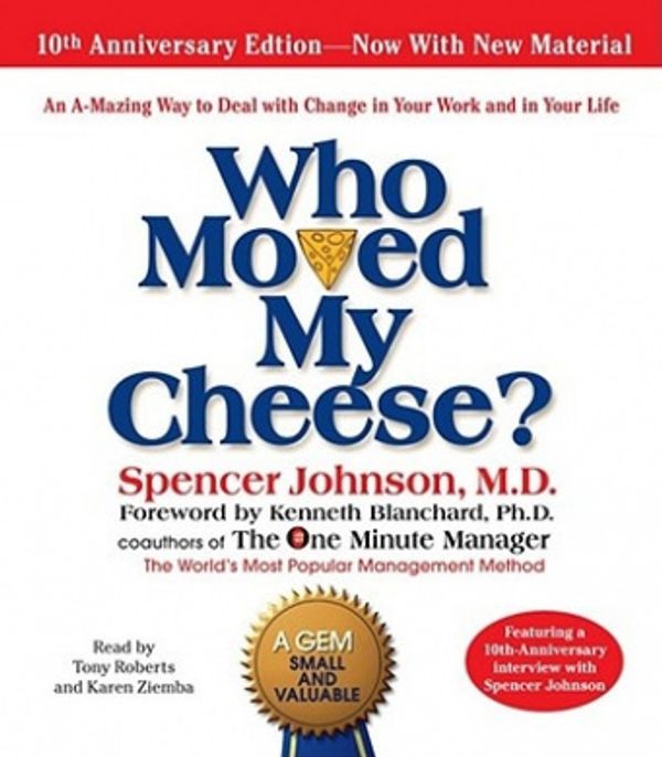 Cover Art for 9780743582858, Who Moved My Cheese by Johnson