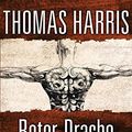 Cover Art for 9783453437425, Roter Drache: Roman by Thomas Harris