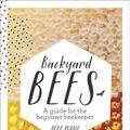 Cover Art for 9781743436998, Backyard Bees by Doug Purdie