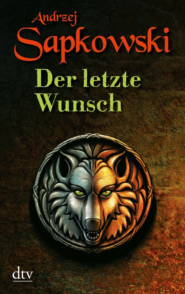 Cover Art for 9783423400084, Der letzte Wunsch by Andrzej Sapkowski
