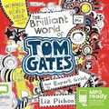 Cover Art for 9781486294435, The Brilliant World of Tom Gates by Liz Pichon