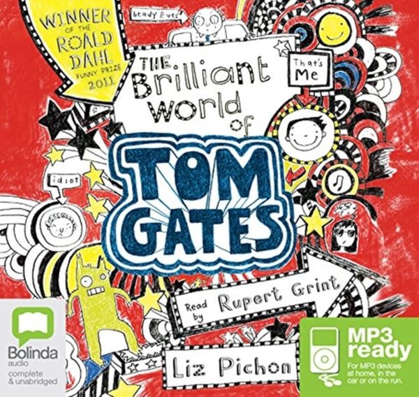 Cover Art for 9781486294435, The Brilliant World of Tom Gates by Liz Pichon