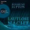 Cover Art for B01MQEAISA, Lautlose Nacht by Rosamund Lupton