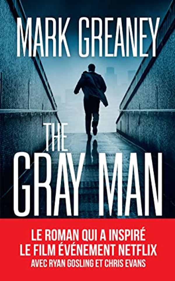 Cover Art for 9782809841923, The Gray Man by Mark Greaney