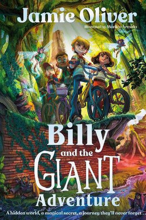 Cover Art for 9781774884140, Billy and the Giant Adventure by Jamie Oliver