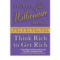Cover Art for 9780060763299, Secrets of the Millionaire Mind by T. Harv Eker