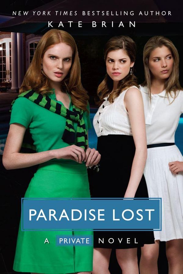 Cover Art for 9781439156667, Paradise Lost by Kate Brian