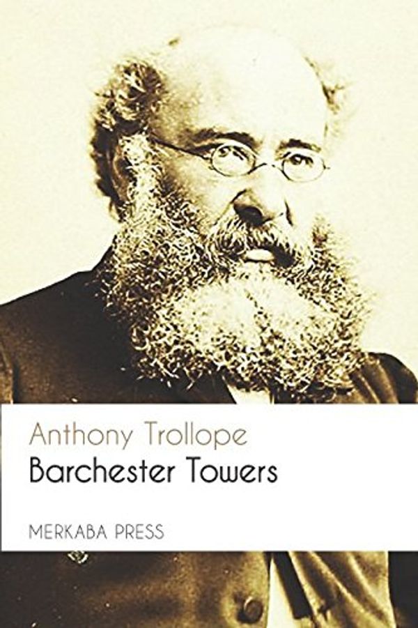 Cover Art for 9781521986691, Barchester Towers by Anthony Trollope