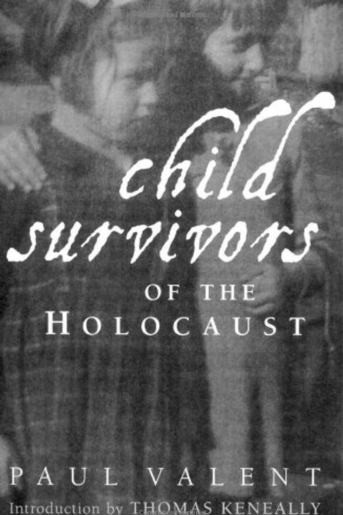 Cover Art for 9780415933353, Child Survivors of the Holocaust by Paul Valent