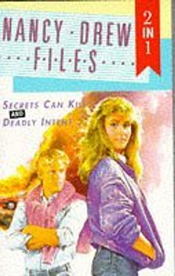 Cover Art for B01K94XLFW, Secrets Can Kill : Deadly Intent (Two-in-ones) by Carolyn Keene (1994-01-13) by Carolyn Keene