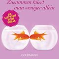Cover Art for 9783442487547, Zusammen küsst man weniger allein: Ein Stephanie-Plum-Roman 21 by Janet Evanovich
