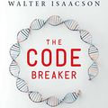 Cover Art for B08LW5F9MK, The Code Breaker by Walter Isaacson