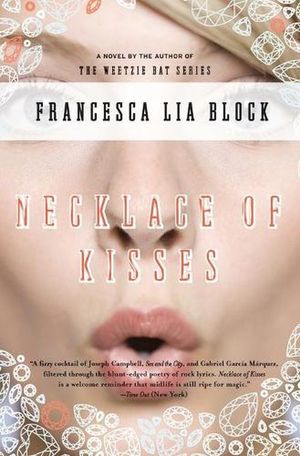 Cover Art for 9780060777524, Necklace of Kisses by Francesca Lia Block
