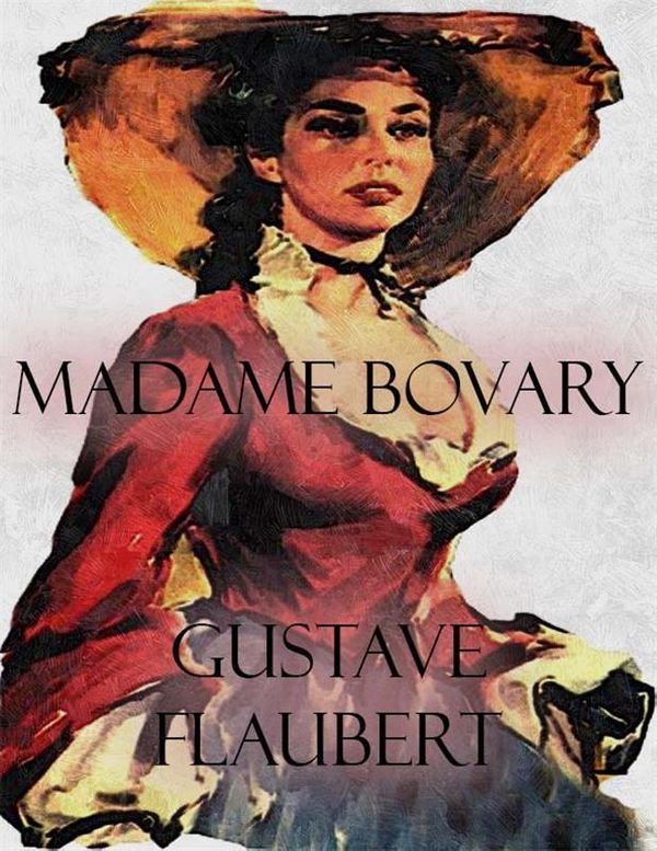 Cover Art for 9786050311242, Madame Bovary by Gustave Flaubert