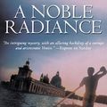 Cover Art for 9780786197293, A Noble Radiance by Donna Leon