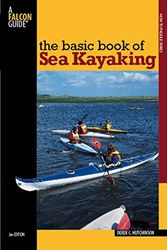 Cover Art for 9780762742837, Basic Book of Sea Kayaking by Derek C. Hutchinson