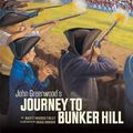 Cover Art for 9780761361343, John Greenwood's Journey to Bunker Hill by Figley, Marty Rhodes