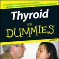 Cover Art for 9780471787556, Thyroid For Dummies by Alan L. Rubin